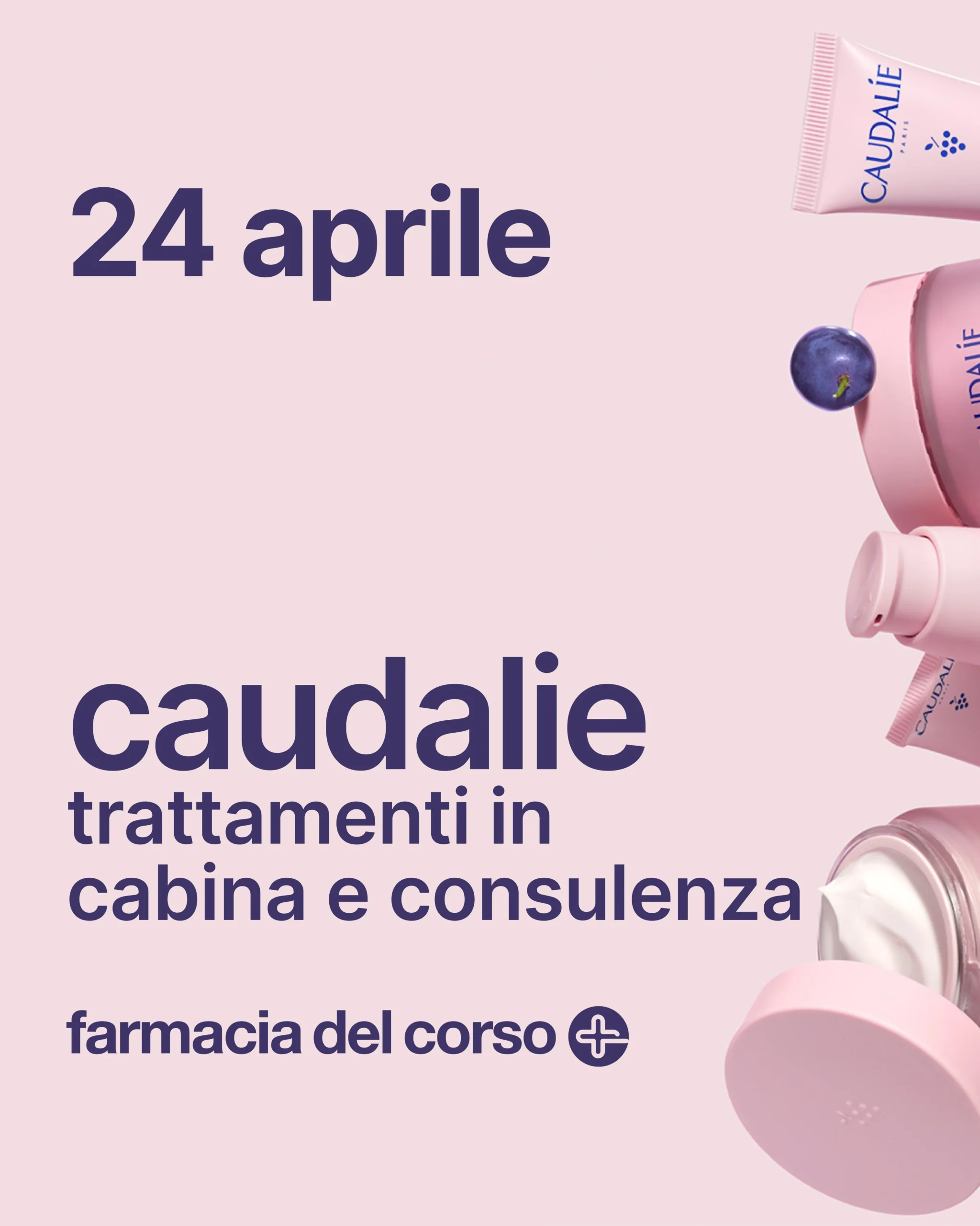 Locandina Farmacia Del Corso per l'evento Caudalie del giorno 24 aprile 2025 per trattamenti in cabina con consulenza